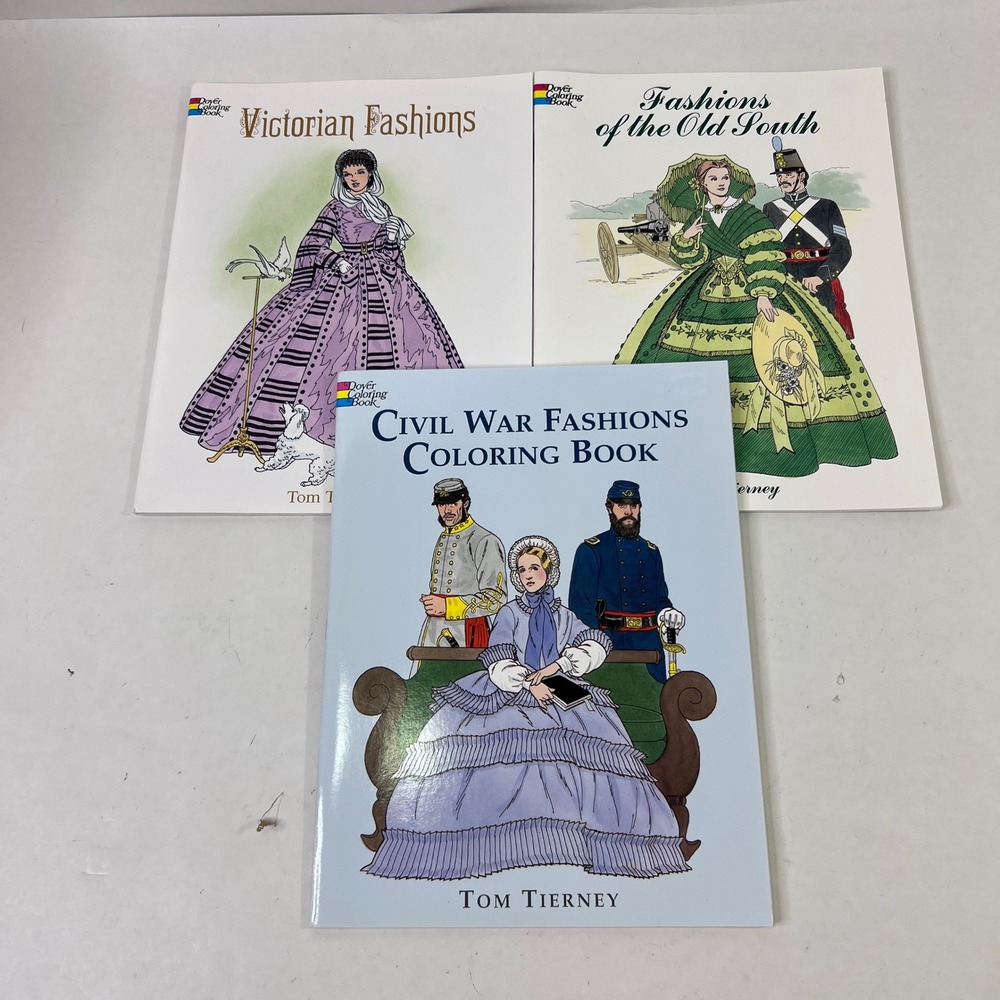 3 Dover Coloring Books Victorian, Civil War, Fashions of Old South Tom Tierney